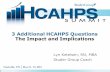 3 Additional HCAHPS Questions The Impact and …8aa2679ff4850707cd54-48875710e37d07ec90d263509dd76d77.r83...Nashville, TN May 14 - 15, 2013 Questions? Lyn Ketelsen RN, MBA