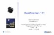 Optimized Gasification 101- Jenkins-mod1 - Canadian …€¦ ·  · 2010-06-22Gasification 101 Steve Jenkins ... •Refractory-lined gasifier •Good for a wide range of ... Duke