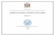 Republic of Zambia MINISTRY OF EDUCATION, … of Zambia MINISTRY OF EDUCATION, SCIENCE, VOCATIONAL TRAINING AND EARLY EDUCATION AGRICULTURAL SCIENCE SYLLABUS GRADES 8 - 9 Prepared