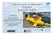 Autonomous Underwater Vehicles Explorer Class Underwater Vehicles Explorer Class Neil Bose Professor of Maritime Hydrodynamics Manager, Australian Maritime Hydrodynamics Research Centre