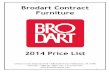 Brodart Contract Furniture - Ohioprocure.ohio.gov/pricelist/800402pricelist.pdfBrodart Contract Furniture 2014 Price List Clinton County Industrial Park ... Epoch Collection 156 Matrix