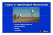 Chapter 2: Meteorological Measurementsyu/class/ess124/Lecture.2.measurement.all.pdfSynoptic Meteorology • Observations of atmospheric properties are taken at different locations
