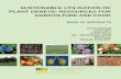 SUSTAINABLE UTILISATION OF PLANT GENETIC ... UTILISATION OF PLANT GENETIC RESOURCES FOR AGRICULTURE AND FOOD International scientific conference 18 – 20 October 2016 Piešťany Slovak