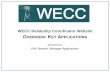 WECC Reliability Coordinator Website - OSIsoftcdn.osisoft.com/corp/en/media/presentations/2012...WECC Reliability Coordinator Website 17 • WECC receives many data requests from BAs