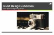 IB Art Design Exhibition - Corona-Norco / District Homepage · IB Art Design Exhibition Quick tips for photographing artwork. Photographing your work ... indirect light works better.