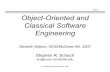 Slide 8.1 Object-Oriented and Classical Software Engineeringwebstaff.kmutt.ac.th/~auapong.yai/ENE463/Slides/se7_ch08_v07.pdf · Object-Oriented and Classical Software Engineering