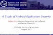 A Study of Android Application Security - USENIX · A Study of Android Application Security ... • Android applications written Java, ... ‣ There are a lot of existing program