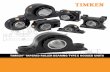 Timken Type E Housed Unit Catalog - The Timken Company · B-1 TIMKEN® HOUSED UNIT CATALOG • Download 3D Models and 2D Drawings at cad.timken ... block can be converted from fixed