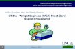 USDA - Wright Express (WEX) Fleet Card Usage Procedures card training 14 mar 2014.pdf · USDA - Wright Express (WEX) Fleet Card ... The fuel card CAN be used to make the following