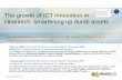The growth of ICT innovation in cleantech: smartening up ... · The growth of ICT innovation in cleantech: smartening up ... Cleantech Group, PWC/NVCA MoneyTree ... The growth of