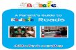 A Parent’s Guide to Roads - Kidsafe NSW · A Parent’s Guide to Kidsafe Roads describes some simple steps parents can take to help make children safer road users. For the most