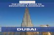 THE EXPAT’S GUIDE TO · THE EXPAT’S GUIDE TO EDUCATION & SCHOOLS IN DUBAI ... Dubai English Speaking School ... GEMS Royal Dubai School .