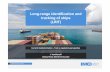 Long-range identification and tracking of ships (LRIT)lritseminar.imso.org/Presentations/Day1/1040_Javier... ·  · 2018-03-28Long-range identification and tracking of ships (LRIT)