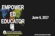 EMPOWER ED EDUCATOR S - TV Worldwide Event Slides 6517.pdfEMPOWER ED. EDUCATOR S. HOW HIGH-PERFORMING ... and Australia / ... • Time for professional learning in teacher schedules,