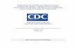 Department of Health and Human Services Centers for ... · Operation., CDC, pur llant to Pub. L. Public L. 92-463. The Designated Federal Official explained policies and procedures