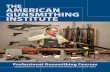 THE AMERICAN GUNSMITHING INSTITUTE · The American Gunsmithing Institute is a private proprietary institution approved to operate by the California Bureau for Private Postsecondary