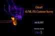 OrionX-AI-Survey-20170901-final-redactedorionx.net/wp-content/uploads/2017/09/OrionX-AI-Survey-20170901... · Engineering Customer I Maintenance ... Structured? Structured vs. Unstructured