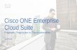 Cisco ONE Enterprise Cloud Suite · Microsoft Azure . Cisco ONE Enterprise ... Mobility Services Foundation for ... Integrates into Cisco ONE Enterprise Cloud Suite Infrastructure
