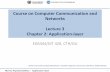 Course on Computer Communication and Networks Lecture3 Chapter 2: Application-layer€¦ ·  · 2017-01-18Course on Computer Communication and Networks Lecture3 ... Marina Papatriantafilou