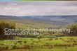 Construction & Housing: Softwood Timber - New Forests global harvest of industrial roundwood, being 1.3 billion cubic metres out of a total global harvest of 4 billion cubic metres.