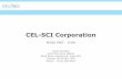 CEL-SCI Corporation - The Life Sciences Report - … successfully, and the FDA licenses the product following their review of all of the data related to Multikine submitted in CEL-SCI's