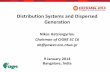 Distribution Systems and Dispersed Generation C6.pdf · SC C6 - Distribution Systems and Dispersed Generation Chair: Nikos Hatziargyriou ... load levelling spinning reserve CAES 477
