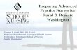 Preparing Advanced Practice Nurses for Rural & Remote ... · Preparing Advanced Practice Nurses for ... • More than 100 nursing graduate student clinical rotations completed; ...