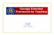 Georgia Extended Framework for Teaching - GaPSC€¢ The Dispositions Principle: ... and develop habits of mind). 2.3 are sensitive, alert, ... 3.7 use effective verbal, ...