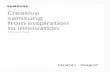 Creative samsung from inspiration to innovationwhitehall-uk.com/wp-content/uploads/2015/08/Staron...Creative samsung from inspiration to innovation CHEIL INDUSTRIES PHILOSOPHY Creators
