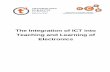 Integrating ICT into the Teaching and Learning of Electronic · Integrating ICT into the Teaching and Learning of ... Assemble and integrate electronic components onto a PCB ... 3