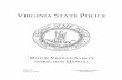 VIRGINIA STATE POLICE - vsp.state.va.us Vehicle Safety Inspection... · VIRGINIA STATE POLICE MOTOR VEHICLE SAFETY INSPECTION MANUAL Approved Colonel Gary T. Settle January 1, 2018