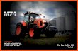 KUBOTA’S MOST POWERFUL TRACTOR EVER.€¦ · Introducing the new M7-1, Kubota’s most powerful tractor ever. ... A speed control switch lets you ... can be called up directly and
