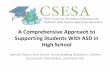 A Comprehensive Approach to Supporting Students …csesa.fpg.unc.edu/sites/csesa.fpg.unc.edu/files/CEC 2014 CSESA... · A Comprehensive Approach to Supporting Students With ASD in