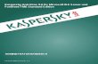 Kaspersky Anti-Virus 8.0 fÜr Microsoft ISA Server und ...€¦ · 6 LIEFERUMFANG Kaspersky Anti-Virus 8.0 für Microsoft ISA Server und Forefront TMG Standard Edition (im Folgenden