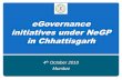 Presentation on eGovernance initiatives under NeGP in ...meity.gov.in/sites/upload_files/dit/files/State - Chhattisgarh.pdf · Agriculture –Agrisnet DPR for Chhattisgarh State Approved