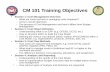 CM 101 Training Objectives - Anvari.Net · Section 2 Objective & Agenda Section 2: Cost Object Definition • Understanding of an ERP, how to create a cost model and each of the cost