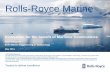 Presentation Sauli Eloranta Rolls Royce Marine · The information in this document is the property of Rolls-Royce plc and may not be copied or ... Steering Gear Stabilisers Rudders