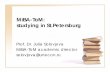 MiBA-ToM: studying in St.Petersburgmarketing2.rz.tu-bs.de/marketing/download/mibatom/MiBA_ToM_for... · • Faculty of Management ... •Mustang Jeans •Otto Group •Siemens VDO