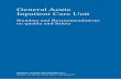 General Acute General Acute Inpatient Care Unit Standars ... · General Acute Inpatient Care Unit Standars and Recommendations on quality and Safety ... Service Head, Nursing Unit,