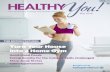 Turn Your House into a Home Gym - WhatCountsmedia.whatcounts.com/ibc_corpcomm/HealthyYOU/May2016HealthyYo… · Turn Your House into a Home Gym ... salt, and sugar in an attempt to