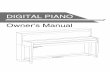 DIGITAL PIANO Owner’s Manual - mecldata.com€¦ · DIGITAL PIANO Owner’s Manual C M Y ... Consult the dealer or an experienced radio/TV technician for help. Unauthorized changes