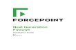 Next Generation Firewall - Forcepoint · Forcepoint Next Generation Firewall 6.3 ... Example network overview ... benefits of the clustering and Multi-Link technologies.