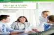 Hosted VoIP - CenturyLink€¦ · Introduction 3 Voice over Internet Protocol (VoIP) has become the norm for IT professionals in SMBs across a range of industries. It makes sense,