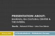 PRESENTATION ABOUT - Bundesakademie · PRESENTATION ABOUT: BAHRAIN, ISA CULTURAL CENTRE & THE INTERN. Done By. Mohamed Al-Naar ... cht.aspx#.Vpz4j_nhDct. About ...