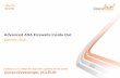 Advanced ASA Firewalls Inside Outd2zmdbbm9feqrf.cloudfront.net/2012/eur/pdf/BRKSEC-3020.pdf · BRKSEC-3020 Advanced ASA Firewalls Inside Out Follow us on Twitter for real time updates