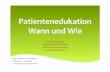 Patientenedukation+ Wann+und+Wie+ - vfp-apsi.ch weibel.pdf · Selfmanagement&O&Social&cognitive&theory& ... EEC ACS Therapietreue + ... (Rep,(119(3),(239.243.((Jaarsma,(T.,(Stromberg,(A.,