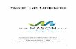 Mason Tax Ordinance - imaginemason.org · A Municipal income tax is hereby levied to provide funds for general operations ... and 182.06 of this Chapter. ... included in federal taxable