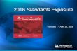 2016 Standards Exposure - IIA Standards... · Standards Exposure: Timeline The IIA releases revised Standards October 1, 2016. 90-day public exposure starts February 1, 2016 and ends