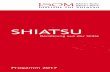 SHIATSU · 2 Vorwort Liebe Shiatsukas, liebe Shiatsu−Lernende am ISOM, nachdem 2016 ein sehr intensiver GSD-Kongress an einem unserer Ausbildungsorte, in Bonn ...