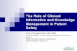 The Role of Clinical Informatics and Knowledge Management ... · The Role of Clinical Informatics and Knowledge ... admission from nursing ... Microsoft PowerPoint - hongsermeier.ppt